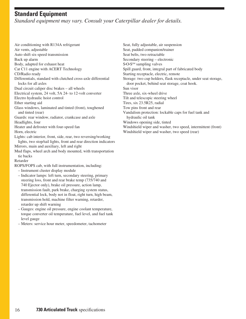 Standard equipment | CAT Articulated Truck 730 User Manual | Page 16 / 20