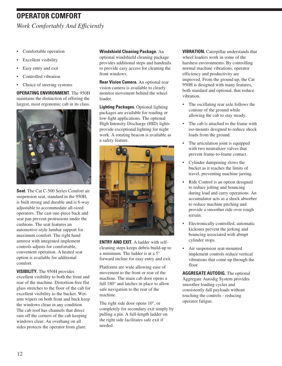 Operator comfort, Work comfortably and efficiently | CAT Wheel Loader User Manual | Page 12 / 28