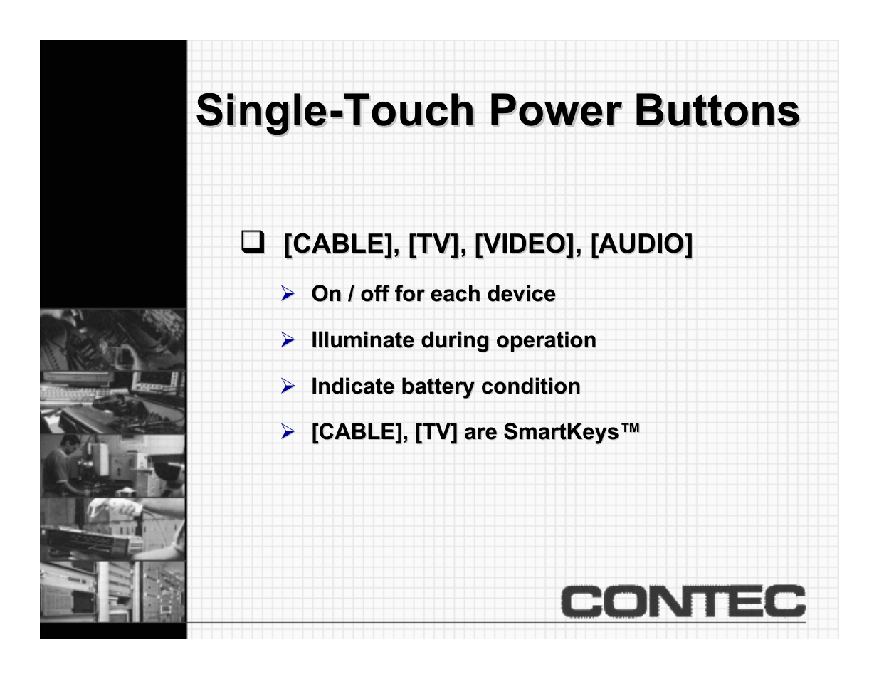 Single touch power buttons, Single-touch power buttons | Contec CheckMate RT-U49+ User Manual | Page 22 / 30