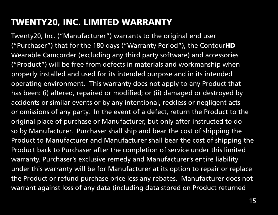 Twenty20, inc. limited warranty | Contour ContourHD User Manual | Page 17 / 20