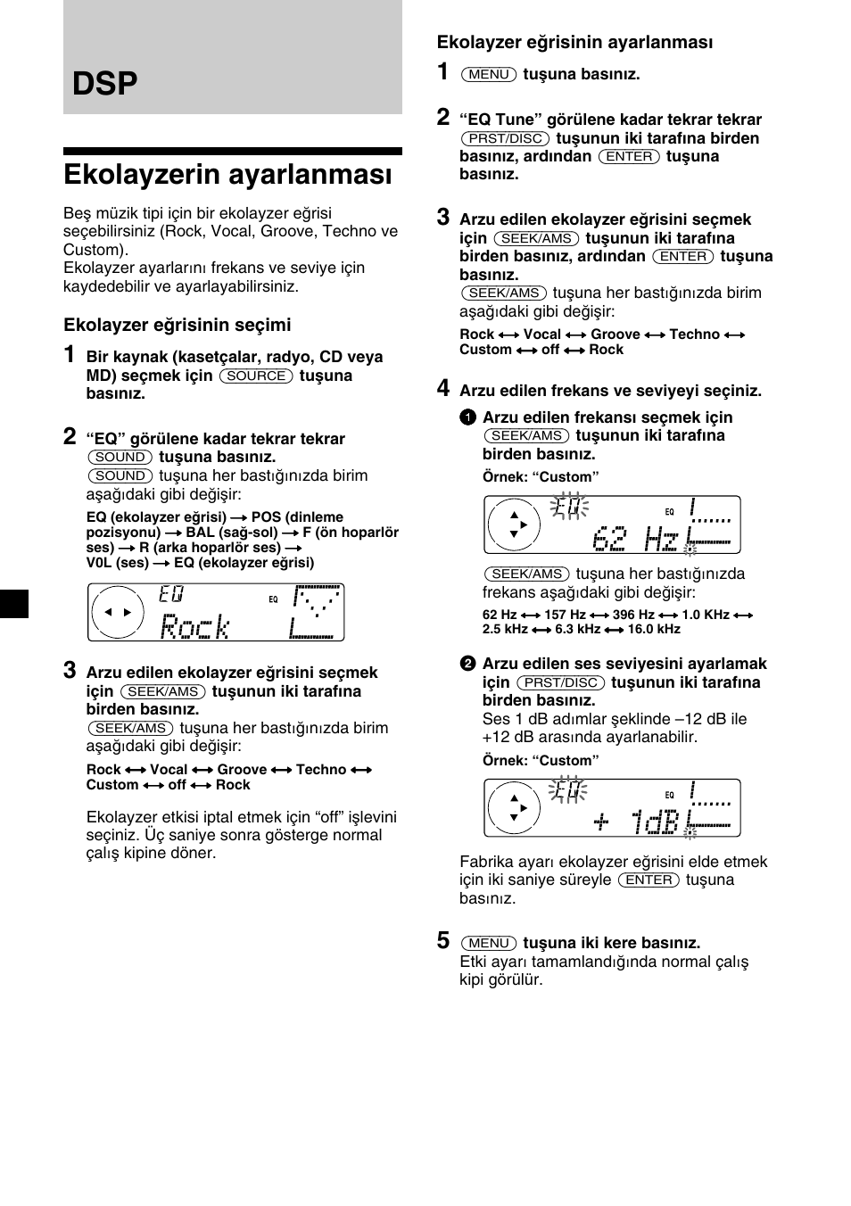 Ekolayzerin ayarlanması, Ekolayzer eğrisinin ayarlanması, Ekolayzer eğrisinin seçimi | Sony XR-C7500RX User Manual | Page 150 / 212