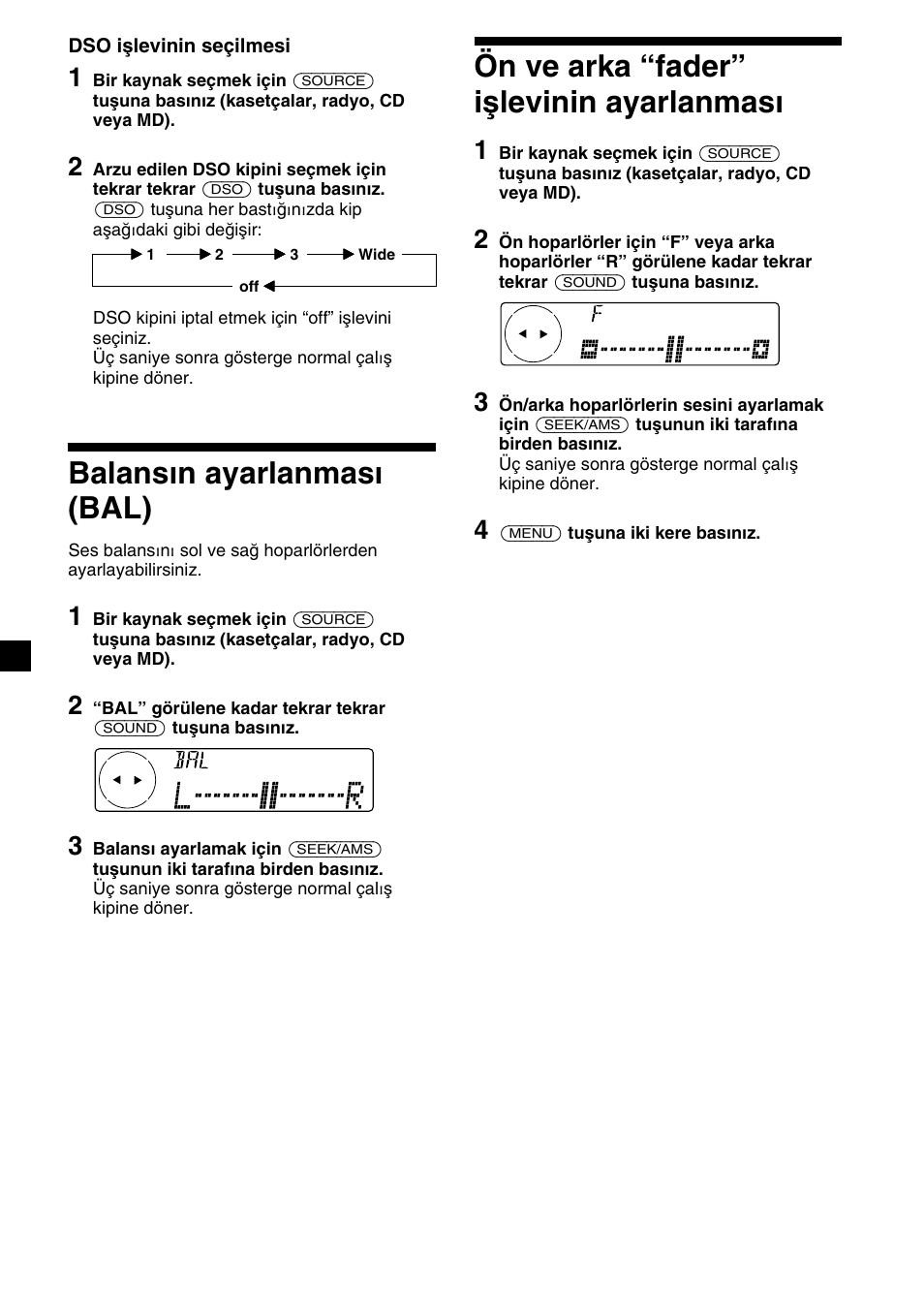 26 ön ve arka “fader” işlevinin ayarlanması, Balansın ayarlanması (bal) | Sony XR-C7500RX User Manual | Page 152 / 212