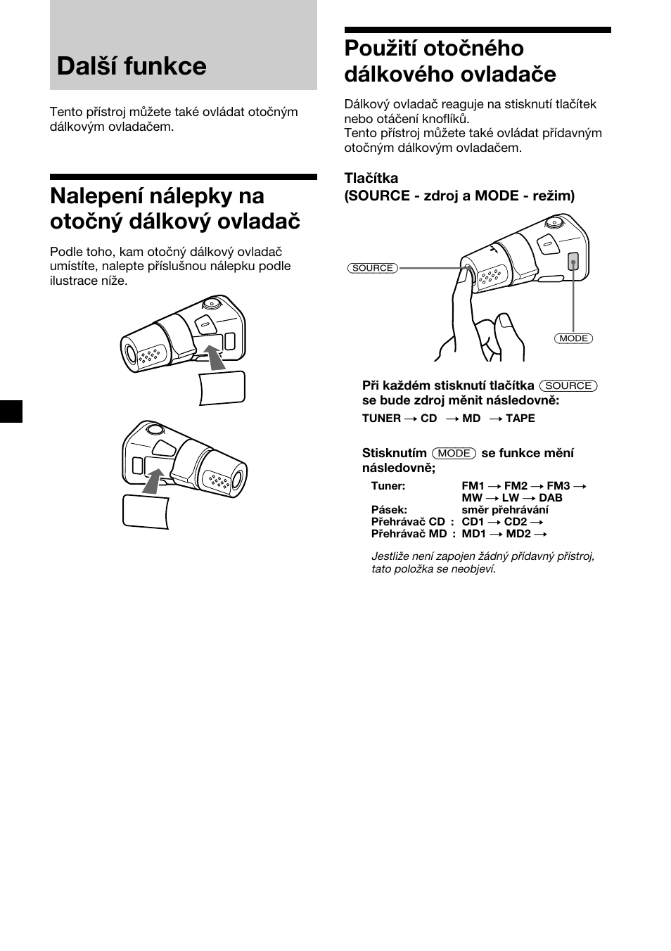 Další funkce, Nalepení nálepky na otočný dálkový ovladač, Použití otočného dálkového ovladače | Sony XR-C7500RX User Manual | Page 70 / 212