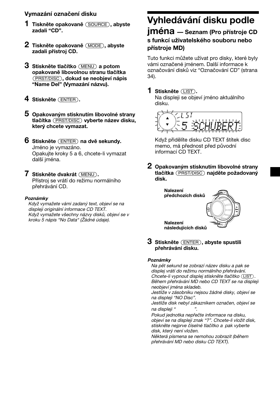 Vyhledávání disku podle jména | Sony XR-C7500RX User Manual | Page 77 / 212