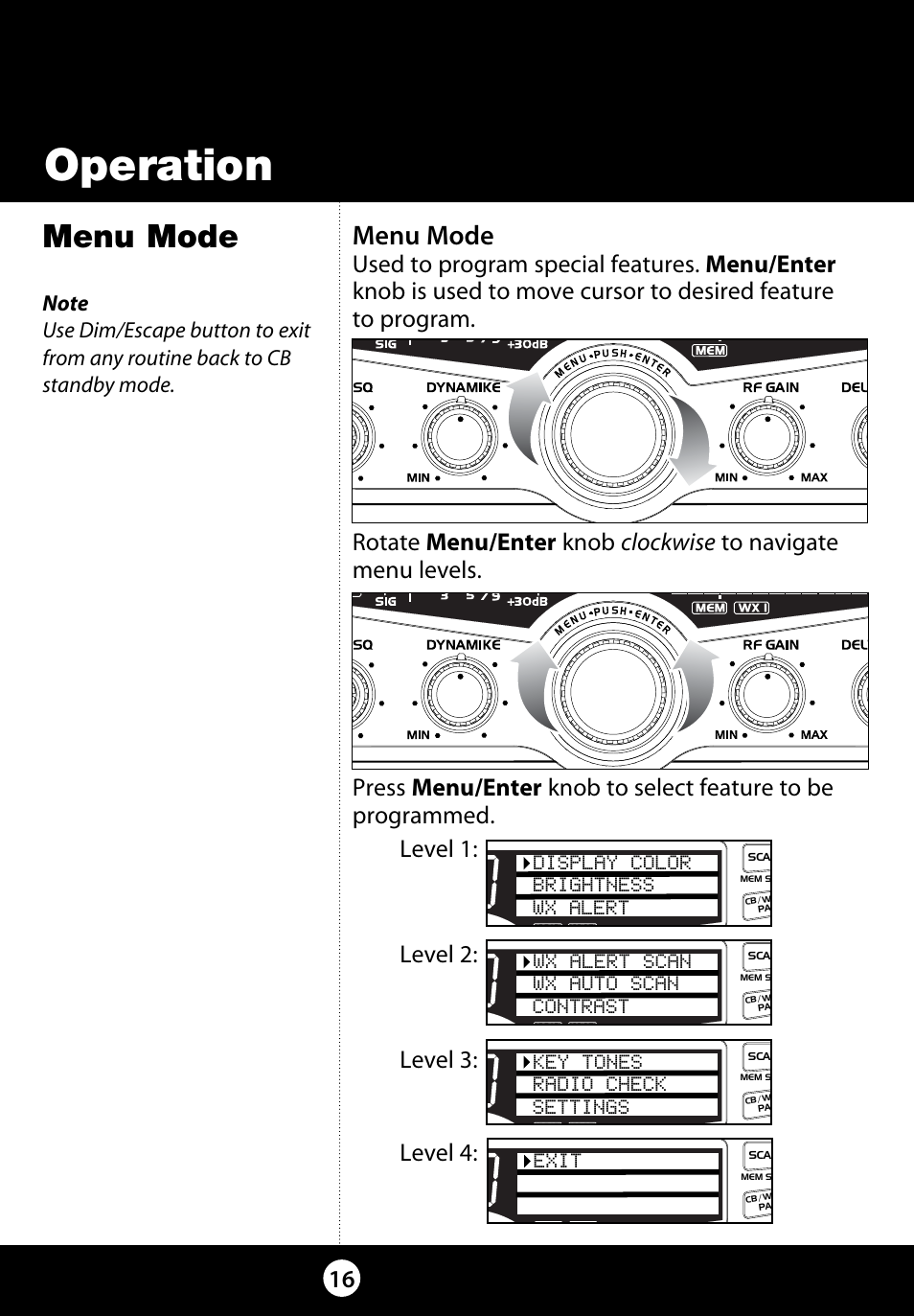 Operation, Menu mode, Display color brightness wx alert | Wx alert scan wx auto scan contrast, Key tones radio check settings, Exit | Cobra Electronics 29 LX LE User Manual | Page 16 / 47