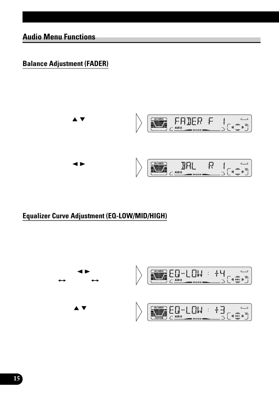 Audio menu functions, Balance adjustment (fader), Equalizer curve adjustment (eq-low/mid/high) | Audio adjustment | Pioneer DEH-3110 User Manual | Page 16 / 52