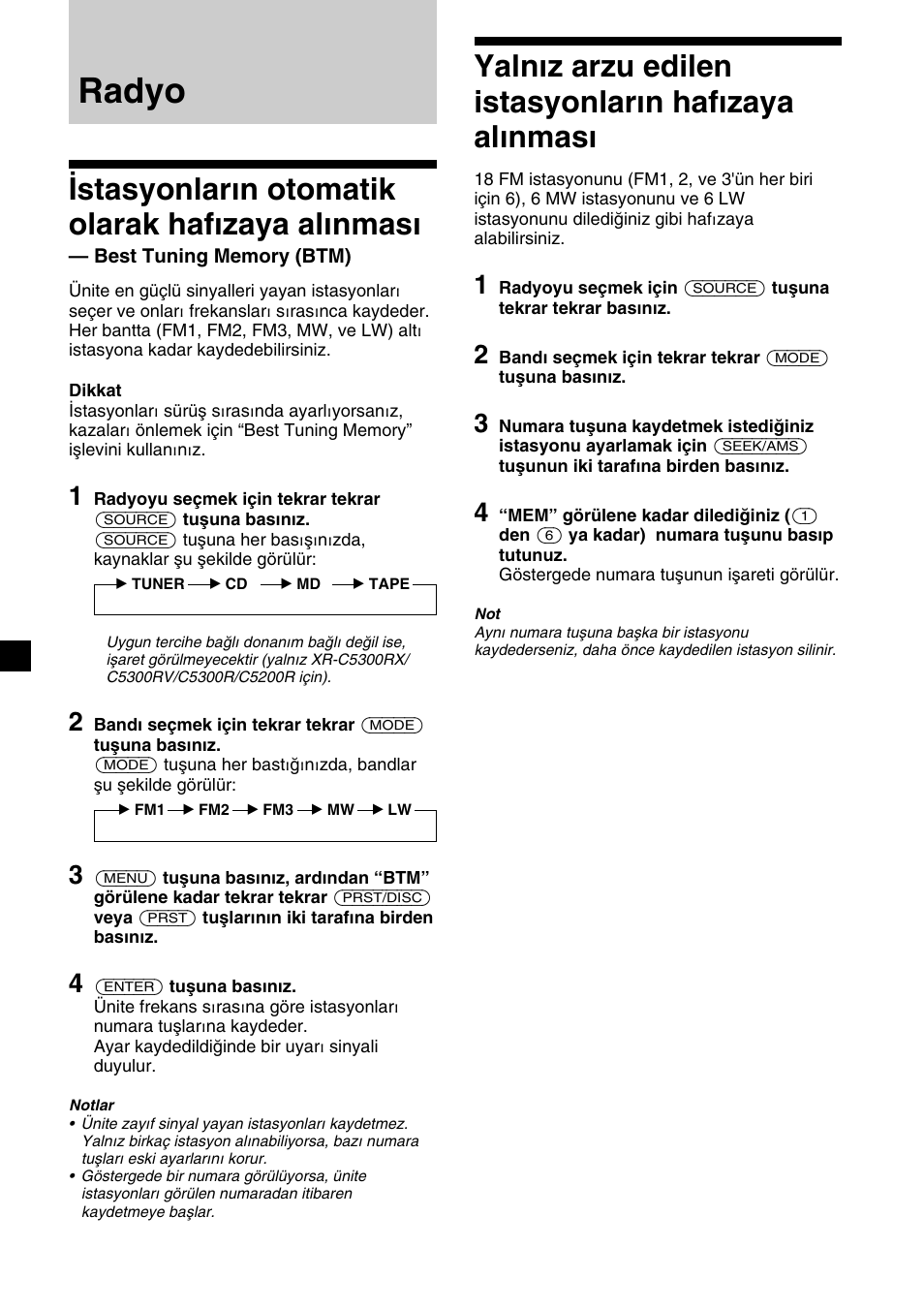 Radyo, Istasyonların otomatik olarak hafızaya alınması | Sony XR-4200R User Manual | Page 102 / 152