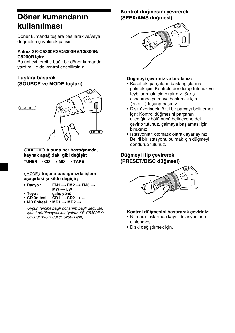 Döner kumandanın kullanılması | Sony XR-4200R User Manual | Page 110 / 152
