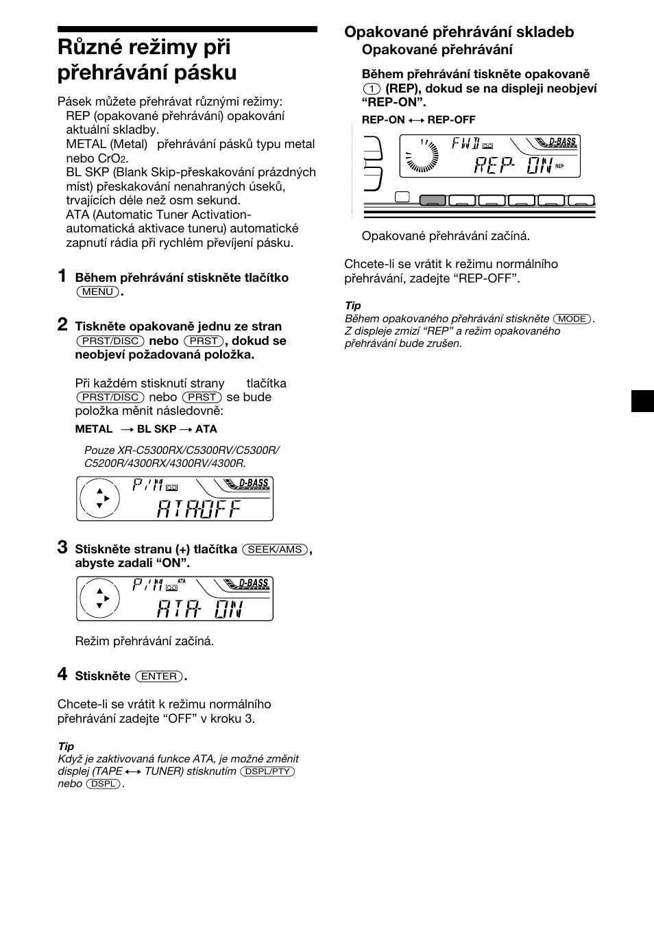 Různé režimy při přehrávání pásku, Opakované přehrávání skladeb, Opakované přehrávání | Sony XR-4200R User Manual | Page 41 / 152