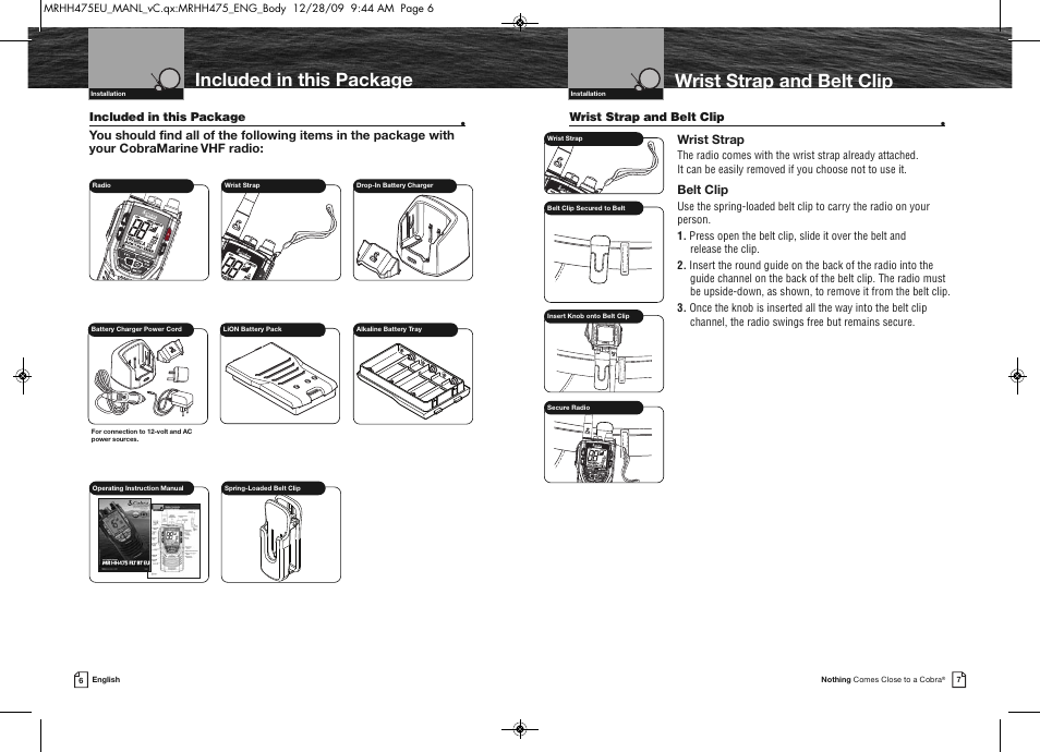 Wrist strap and belt clip, Included in this package | Cobra Electronics MRHH475FLTBTEU User Manual | Page 6 / 33