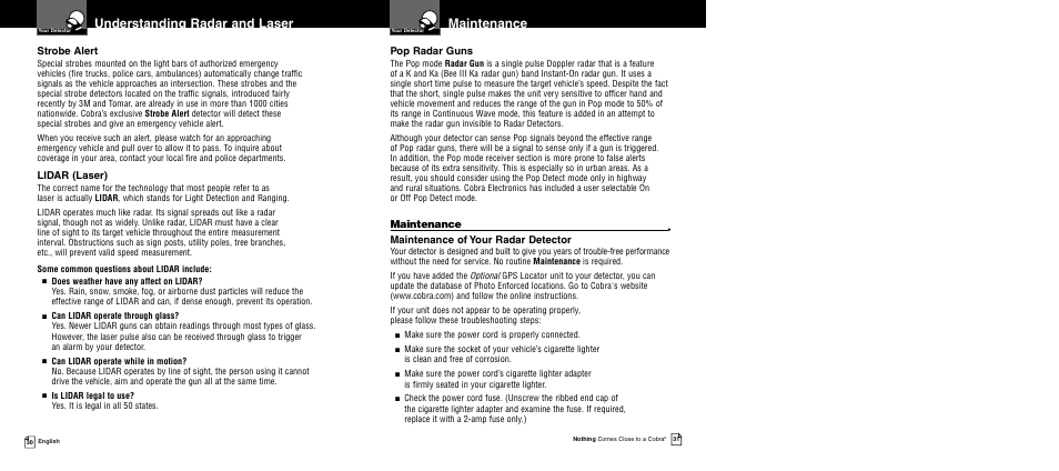 Maintenance, Understanding radar and laser, Strobe alert | Lidar (laser), Pop radar guns, Maintenance of your radar detector | Cobra Electronics XRS 9960G User Manual | Page 19 / 24