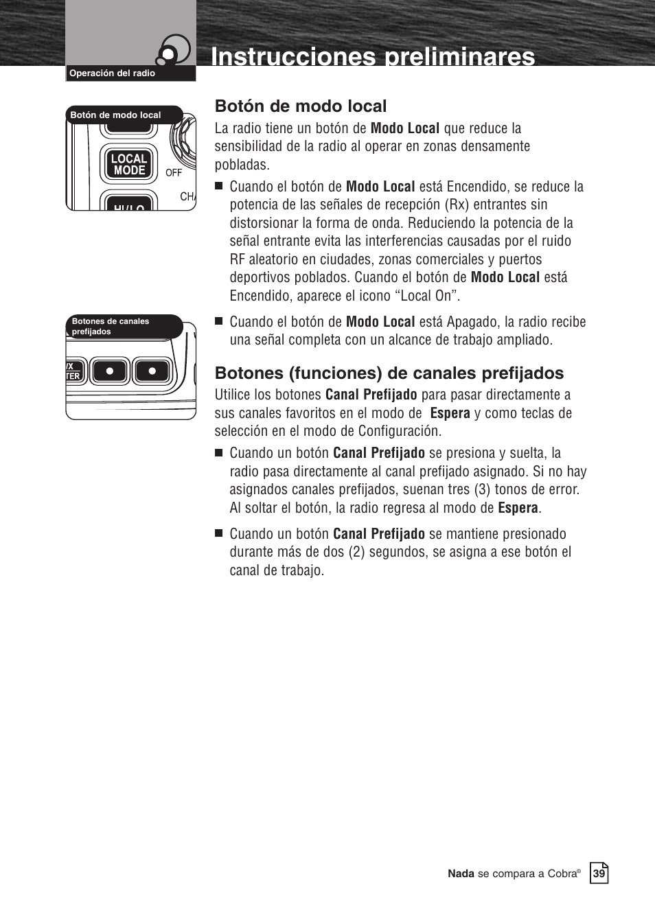 Instrucciones preliminares, Botón de modo local, Botones (funciones) de canales prefijados | Cobra Electronics MARINE MR F80B User Manual | Page 42 / 83