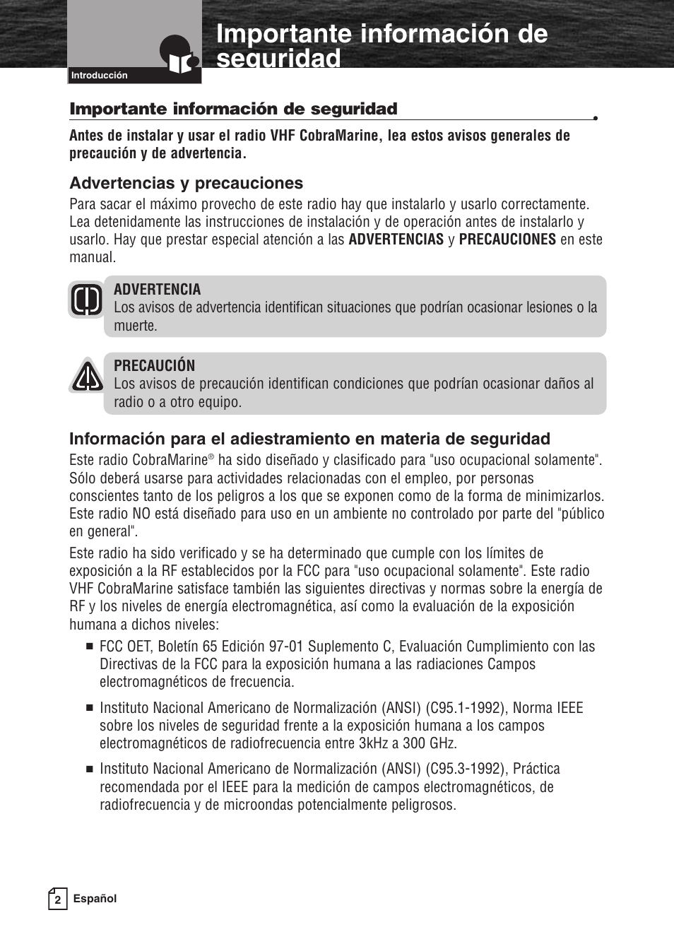 Installation, Customer, Importante información de seguridad | Advertencias y precauciones, Este radio cobramarine | Cobra Electronics MARINE MR F80B User Manual | Page 5 / 83