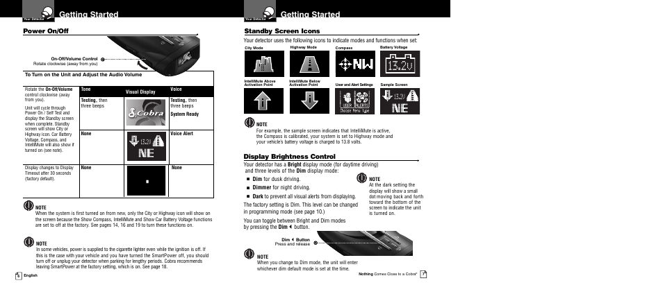 Getting started, Power on/off, Standby screen icons | Display brightness control | Cobra Electronics XRS 9940 User Manual | Page 6 / 21