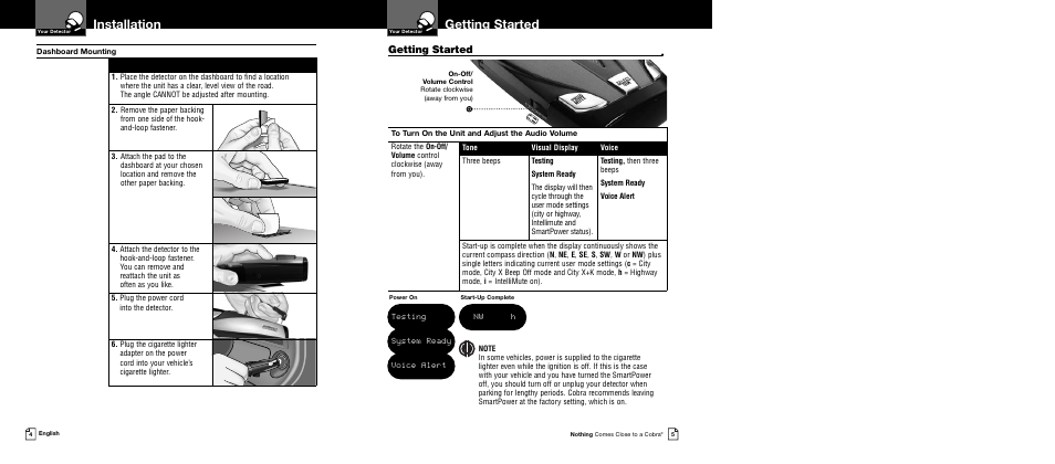 Getting started, Installation, System ready voice alert | Testing, Nw h, Dashboard mounting | Cobra Electronics XRS 9730 User Manual | Page 5 / 21