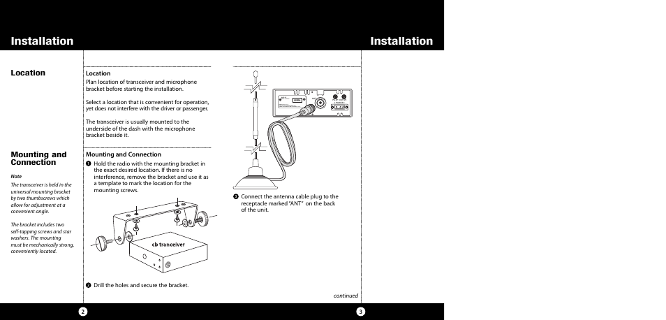 Installation, Location, Mounting and connection | Continued drill the holes and secure the bracket | Cobra Electronics 29 NW User Manual | Page 2 / 20