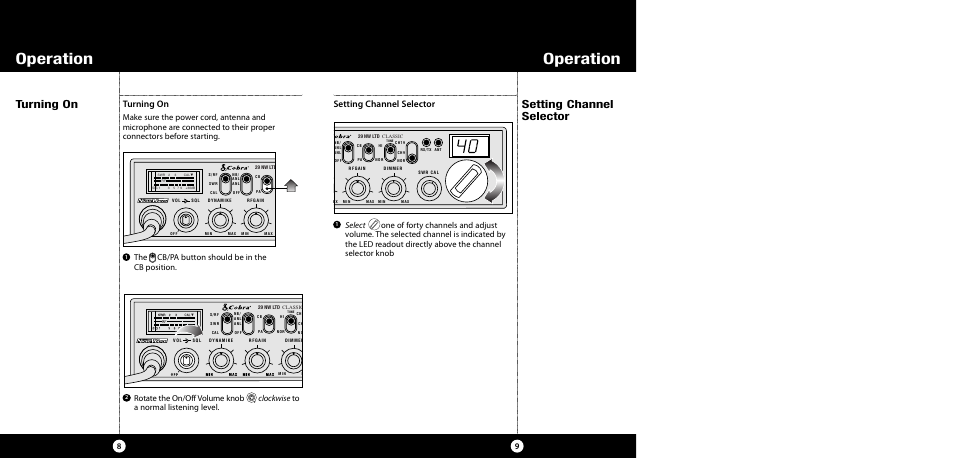 Operation, Turning on setting channel selector, Turning on | Setting channel selector, The cb/pa button should be in the cb position | Cobra Electronics 29 NW User Manual | Page 5 / 20