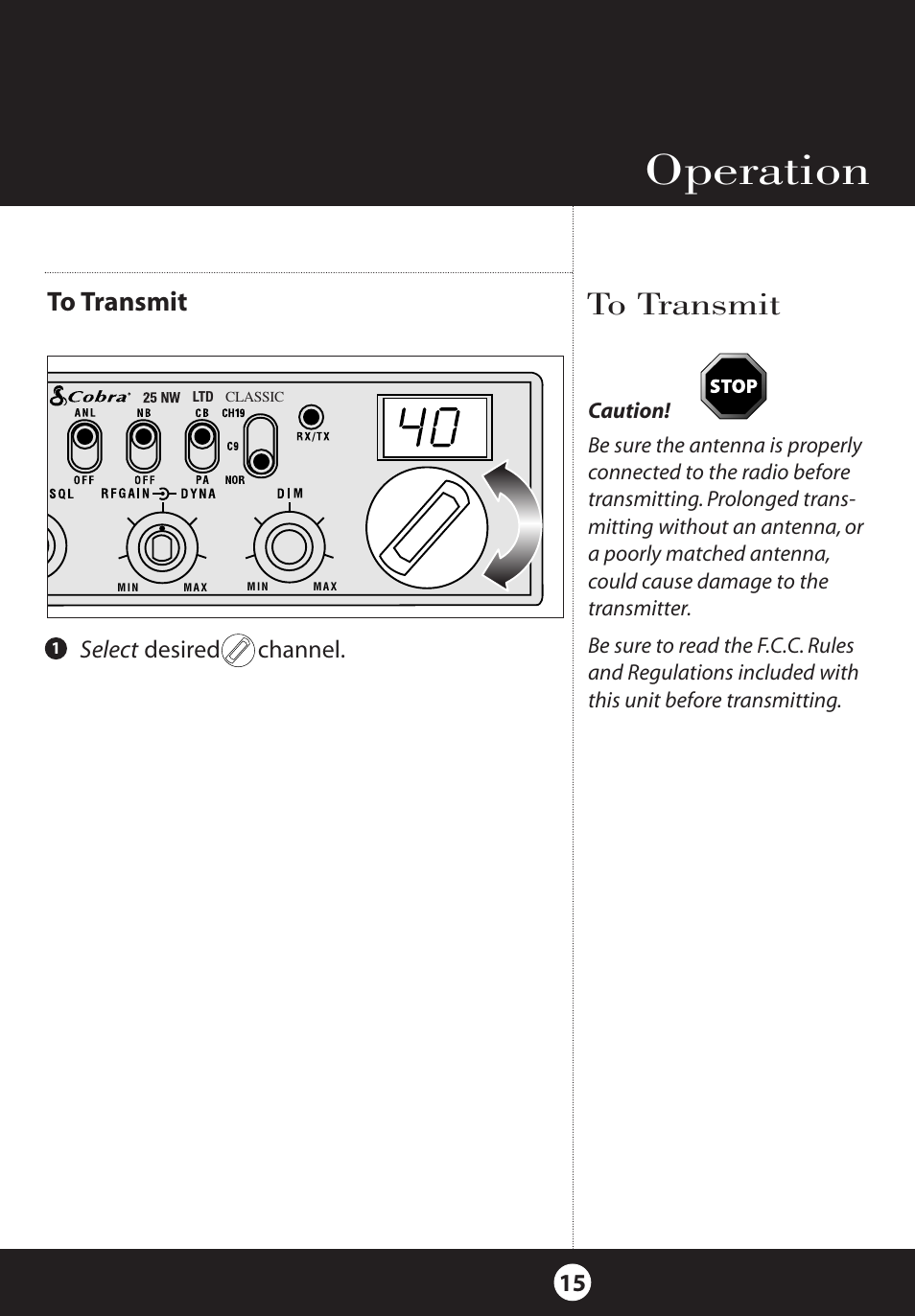 Operation, Select desired channel | Cobra Electronics 25 NW User Manual | Page 15 / 40