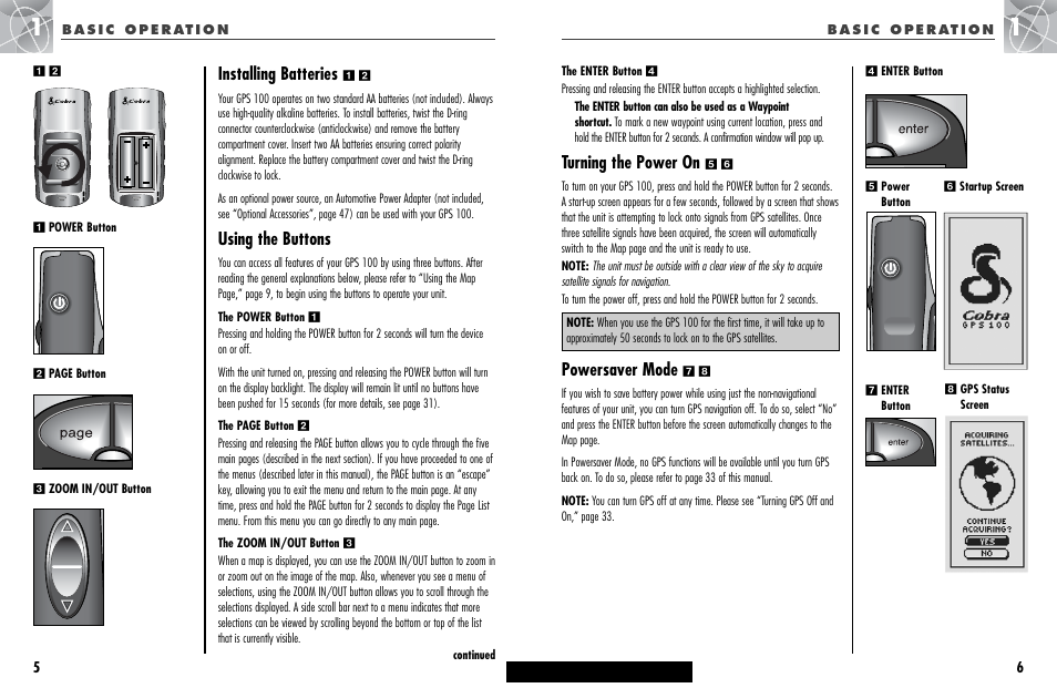 Basic operation –7, Installing batteries using the buttons, Turning the power on powersaver mode | Installing batteries, Using the buttons, Turning the power on, Powersaver mode | Cobra Electronics GPS 100 User Manual | Page 6 / 28