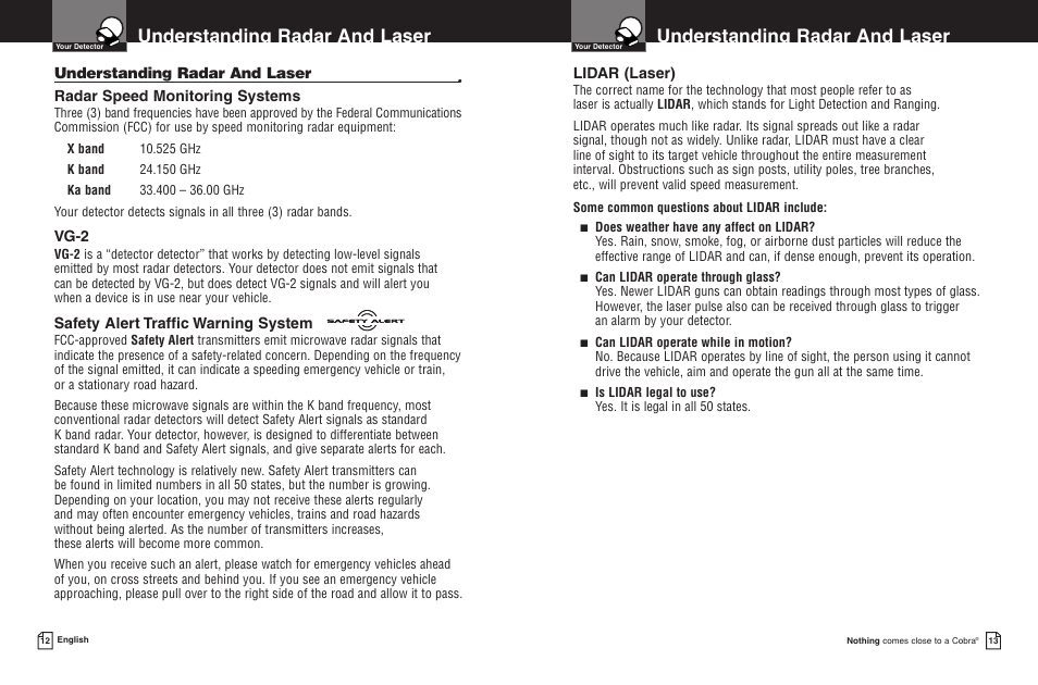 Understanding radar and laser, Radar speed monitoring systems, Vg-2 | Safety alert traffic warning system, Lidar (laser) | Cobra Electronics ESD 8200 User Manual | Page 9 / 11