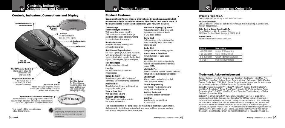 Accessories order info, Product features, Controls, indicators, connections and display | System ready, Trademark acknowledgement, Ordering from u.s.a | Cobra Electronics Band Ultra XRS 9745 User Manual | Page 2 / 21