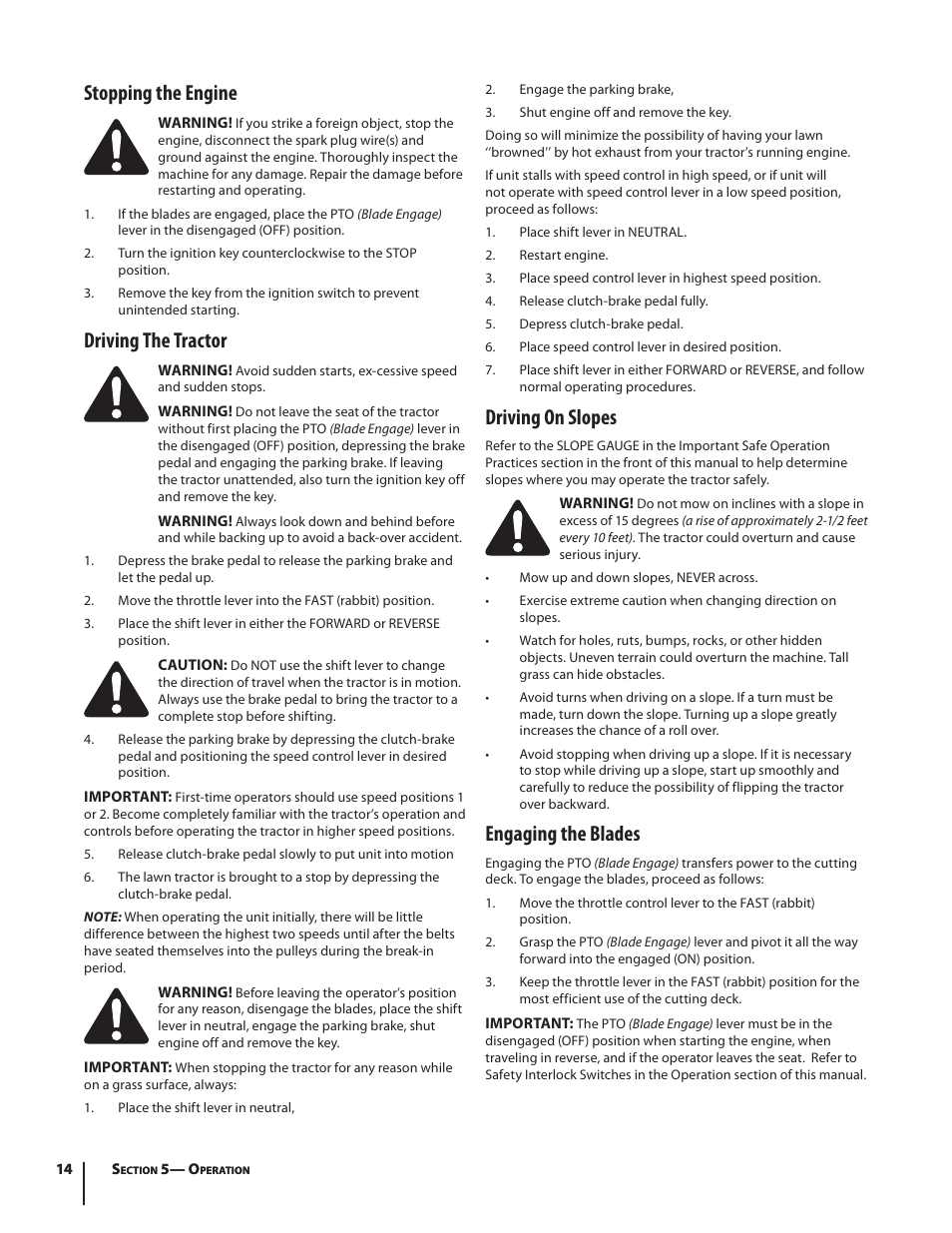 Stopping the engine, Driving the tractor, Driving on slopes | Engaging the blades | Troy-Bilt Pony User Manual | Page 14 / 56