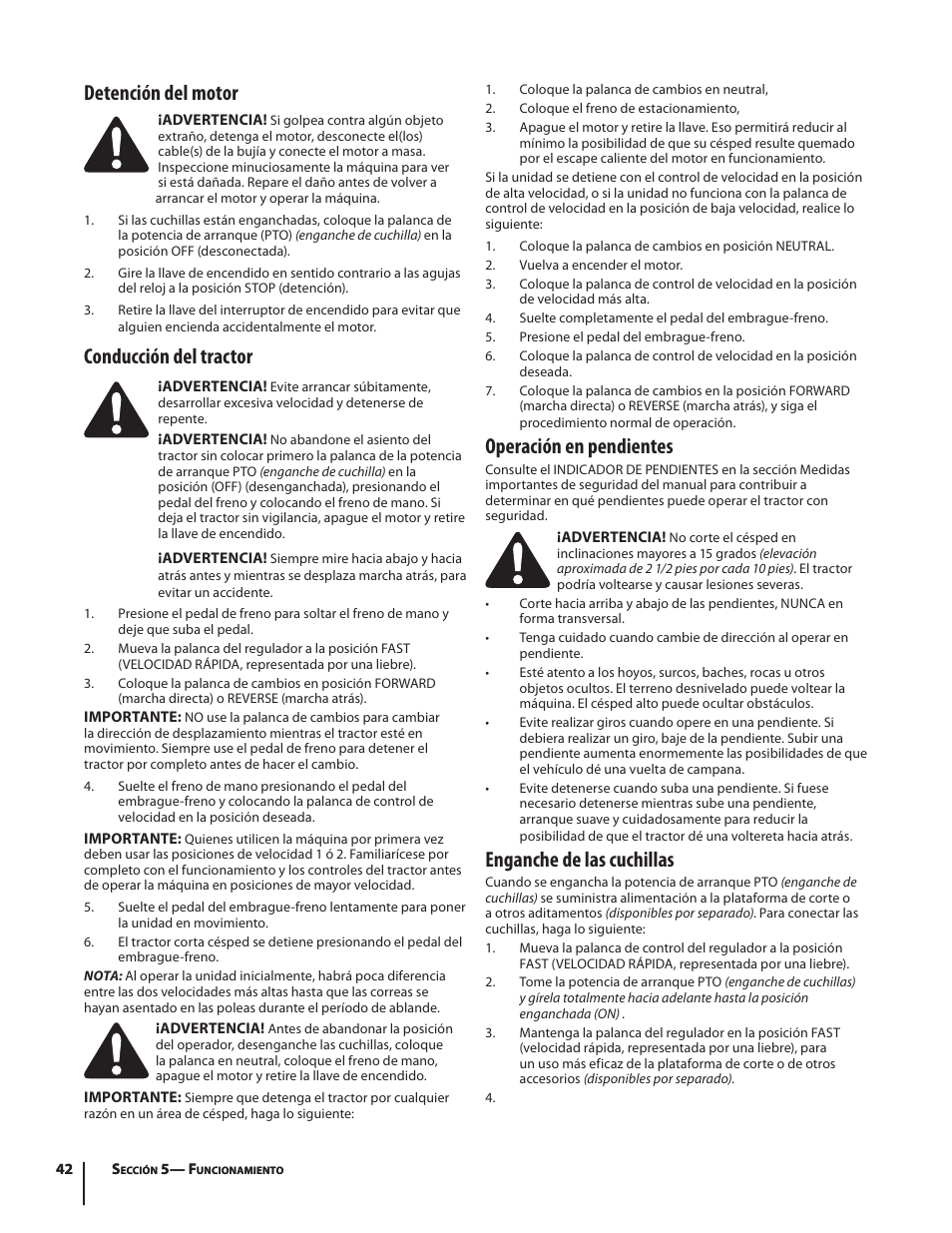 Detención del motor, Conducción del tractor, Operación en pendientes | Enganche de las cuchillas | Troy-Bilt Pony User Manual | Page 42 / 56