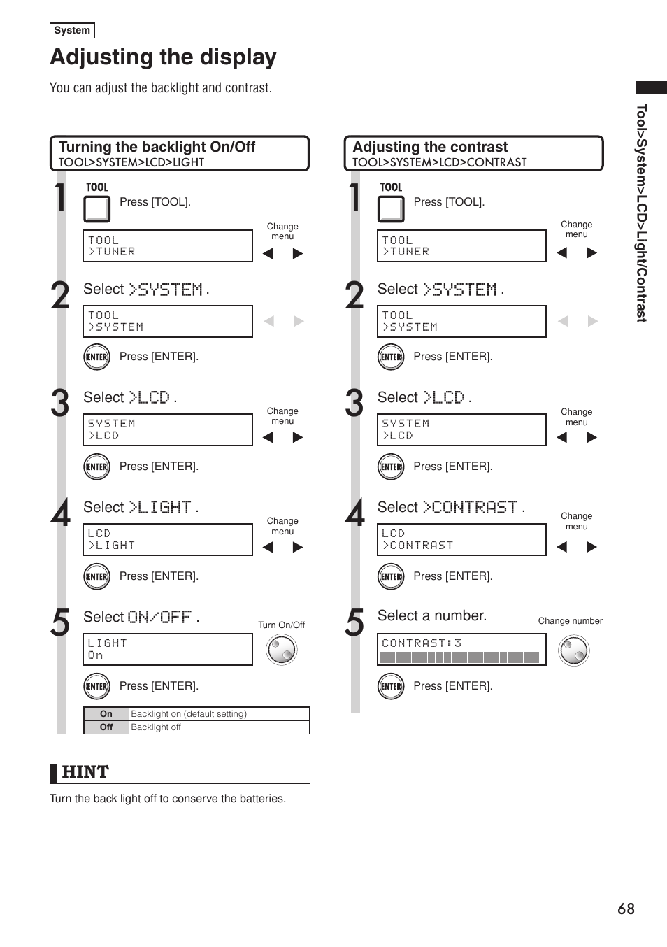 Adjusting the display, Hint, System | Light, On/off, Contrast | Zoom R16 User Manual | Page 69 / 100