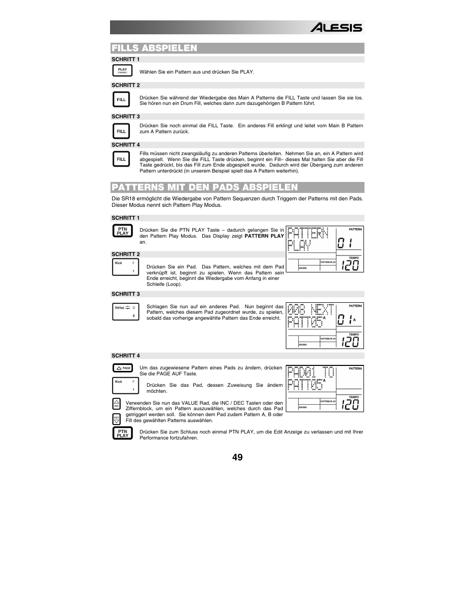 Fills abspielen, Patterns mit den pads abspielen, Aufnahme ihrer eigenen patterns | ALESIS SR-18 User Manual | Page 52 / 76