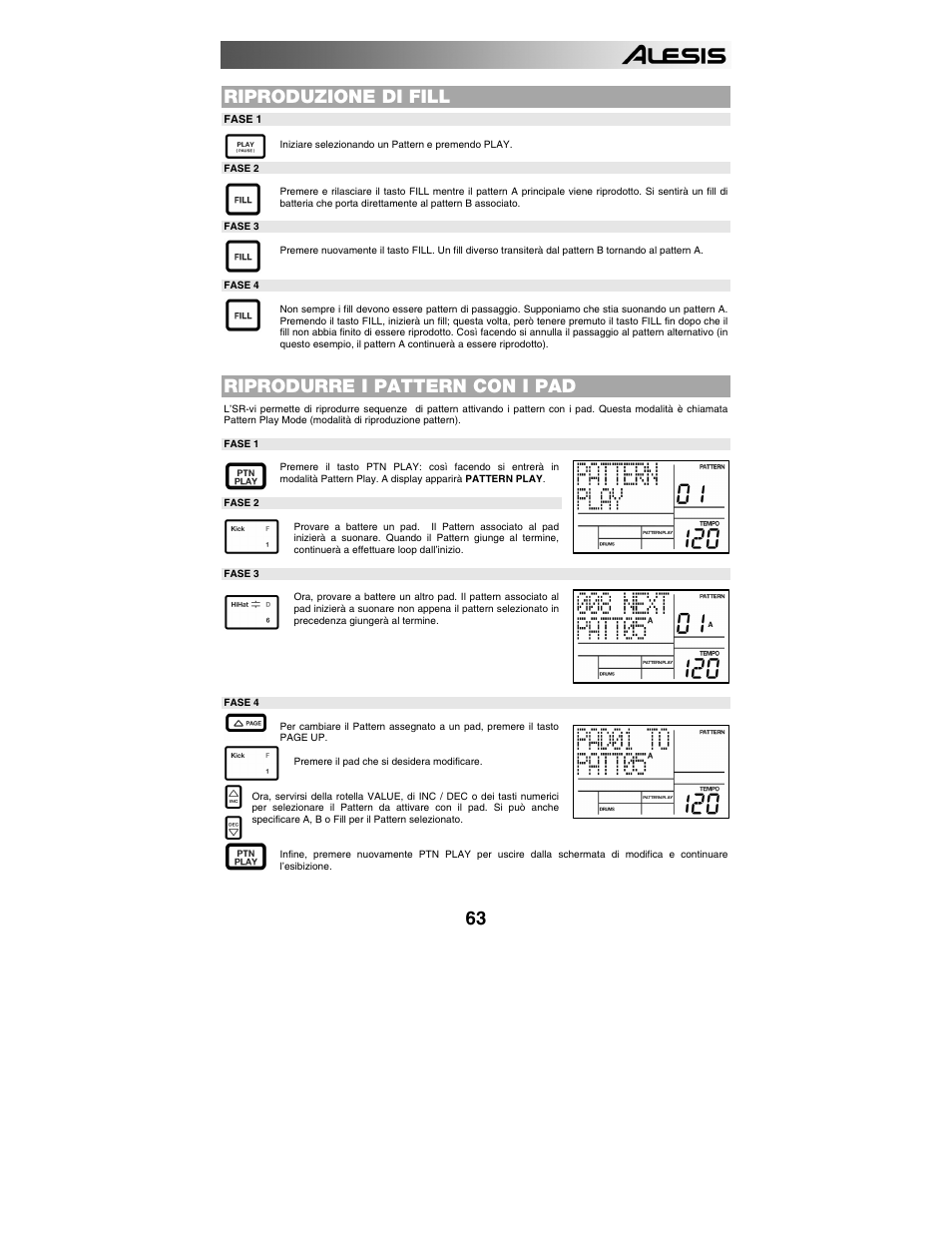 Riproduzione di fill, Riprodurre i pattern con i pad, Registrazione di pattern personalizzati | ALESIS SR-18 User Manual | Page 66 / 76