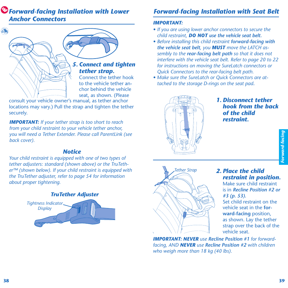 Forward-facing installation with seat belt | Evenflo Symphony 65 User Manual | Page 21 / 35
