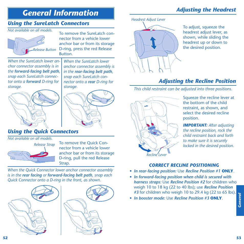 General information, Using the quick connectors, Using the surelatch connectors | Adjusting the headrest, Adjusting the recline position | Evenflo Symphony 65 User Manual | Page 28 / 35