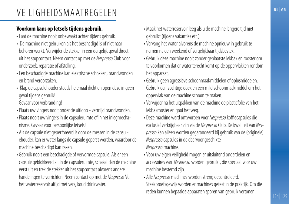 Veiligheidsmaatregelen | Nespresso Essenza C99 User Manual | Page 120 / 140