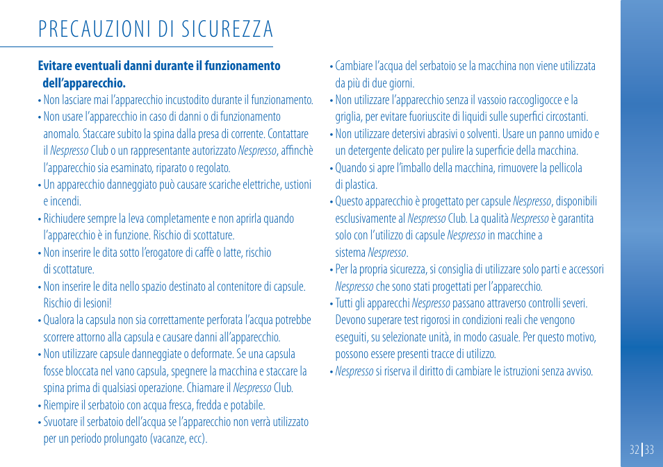 Precauzioni di sicurezza | Nespresso Essenza C99 User Manual | Page 32 / 140