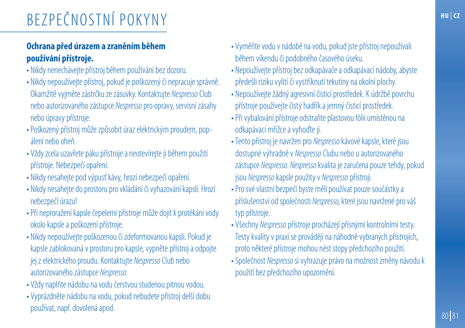Bezpečnostní pokyny | Nespresso Essenza C99 User Manual | Page 78 / 140