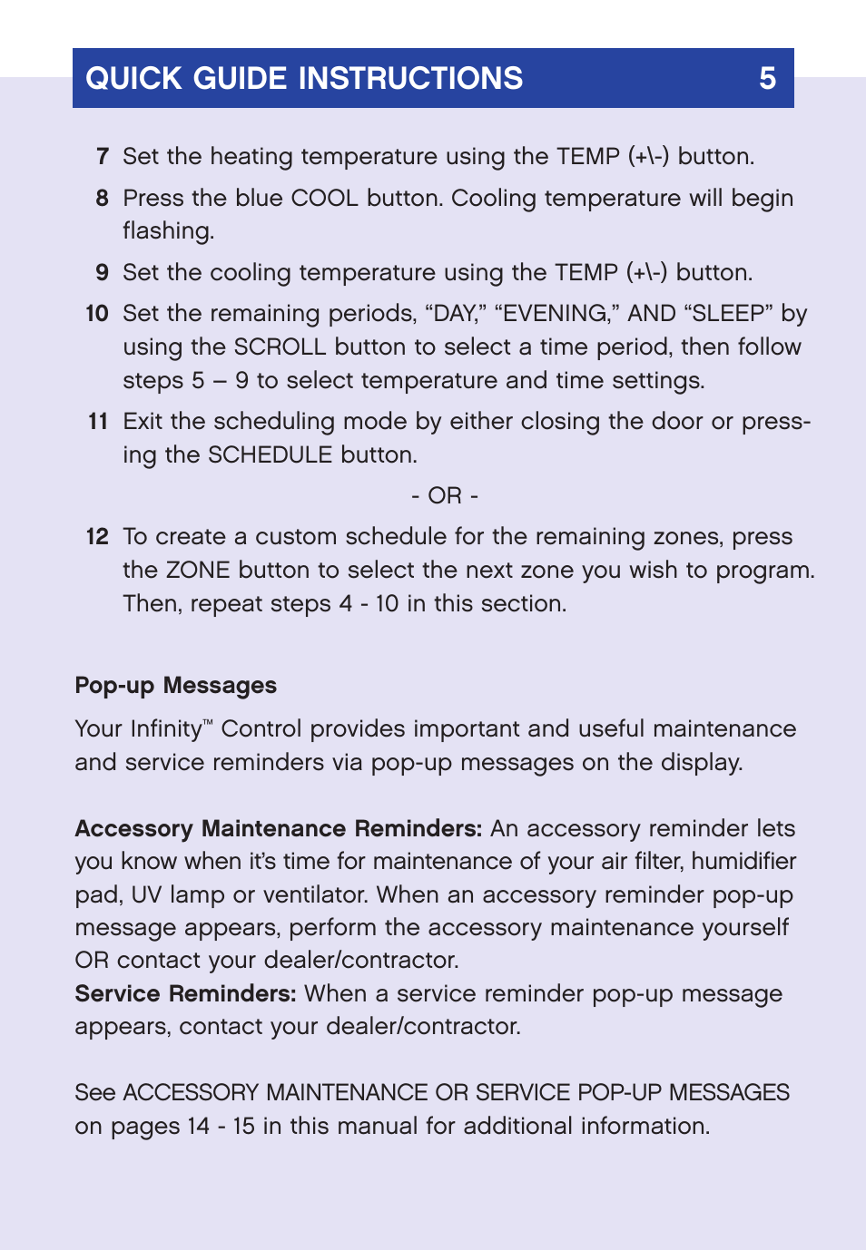 Quick guide instructions 5 | Carrier  Infinity SYSTXCCUID01-V User Manual | Page 8 / 43