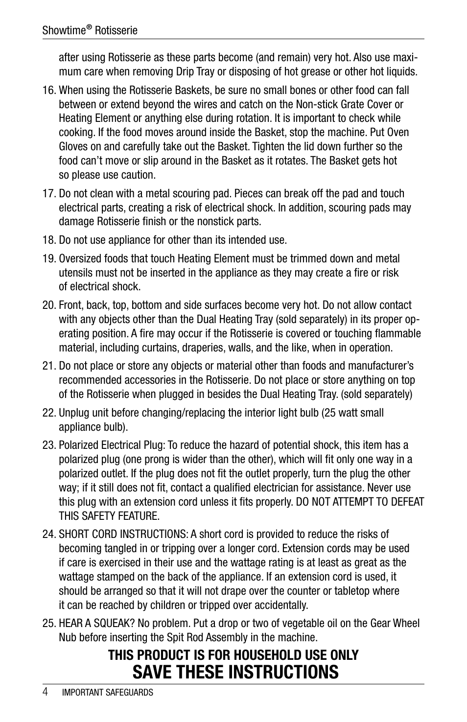 Save these instructions, This product is for household use only | Ronco 5500 Series Stainless Rotisserie Oven User Manual | Page 4 / 32