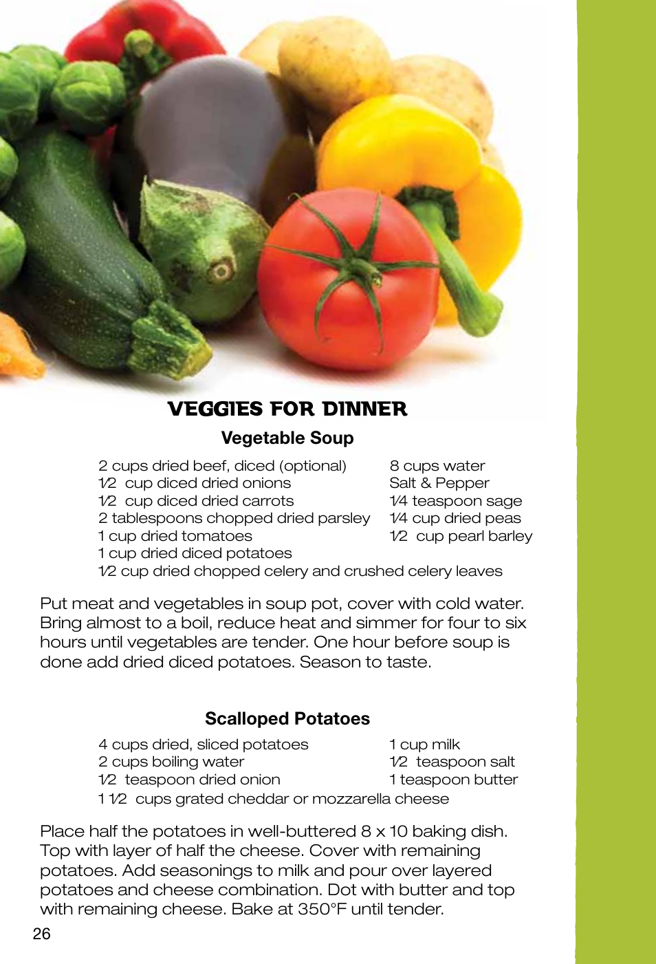 Veggies for dinner | Ronco EZ-Store 5-Tray Turbo Dehydrator User Manual | Page 28 / 44