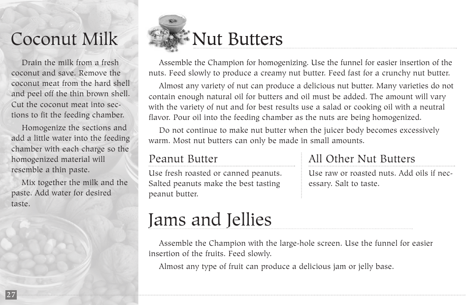 Nut butters, Jams and jellies, Coconut milk | Champion juicer G5-NG-853-S User Manual | Page 28 / 53