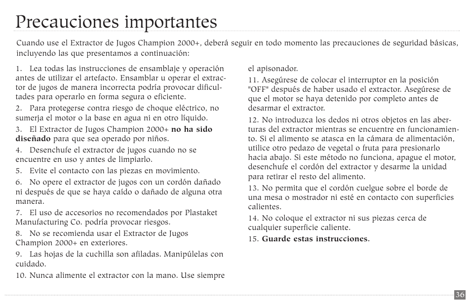 Precauciones importantes | Champion juicer G5-NG-853-S User Manual | Page 36 / 53