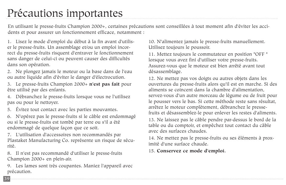 Précautions importantes | Champion juicer G5-NG-853-S User Manual | Page 39 / 53