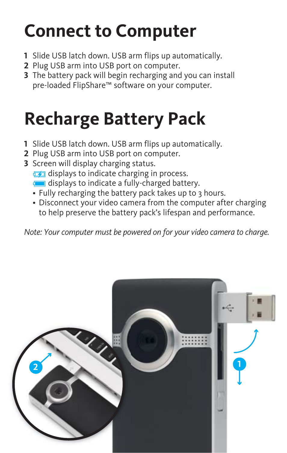 Connect to computer, Recharge battery pack | Flip Video UltraHD camera User Manual | Page 5 / 9