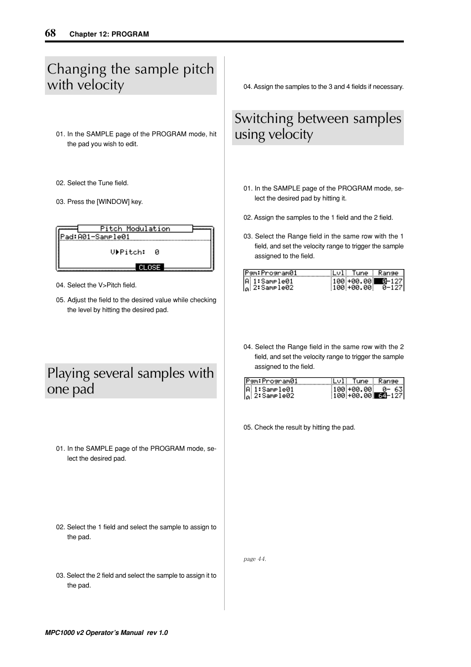 Switching between samples using velocity, Changing the sample pitch with velocity, Playing several samples with one pad | Akai MPC 1000 User Manual | Page 78 / 120