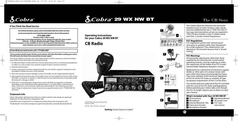 Cb radio, 29 wx nw bt, The cb story | Operating instructions for your cobra 29 wx nw bt, Fcc regulations, Fcc warnings, What’s included with your 29 wx nw bt, Trademark info, If you think you need service, Nothing comes close to a cobra | Cobra Electronics 29 WX NW BT User Manual | Page 21 / 22