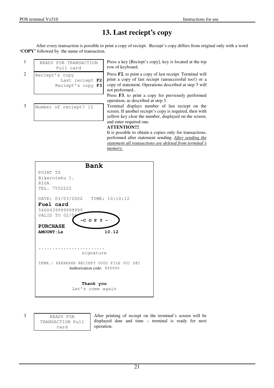 Last reciept’s copy, Bank, Fuel card | Purchase | VeriFone Vx510 User Manual | Page 21 / 28
