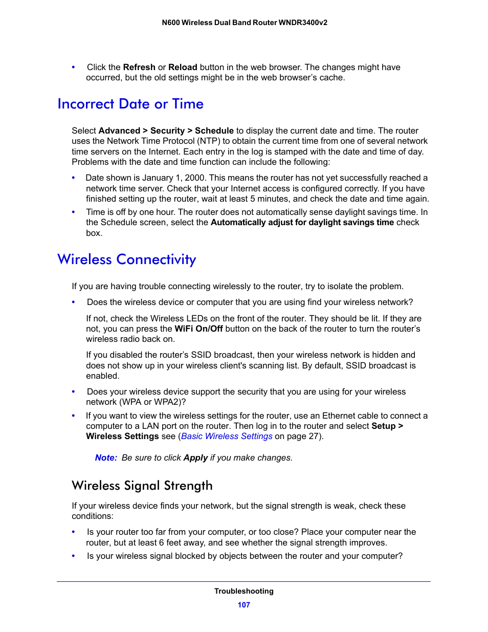 Incorrect date or time, Wireless connectivity, Wireless signal strength | Incorrect date or time wireless connectivity | NETGEAR N600 Wireless Dual Band Router WNDR3400v2 User Manual | Page 107 / 120