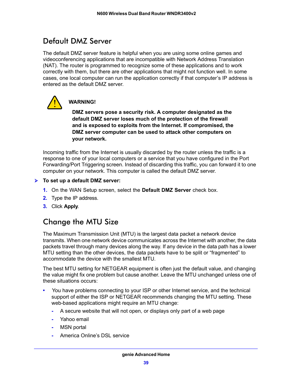 Default dmz server, Change the mtu size, Default dmz server change the mtu size | NETGEAR N600 Wireless Dual Band Router WNDR3400v2 User Manual | Page 39 / 120