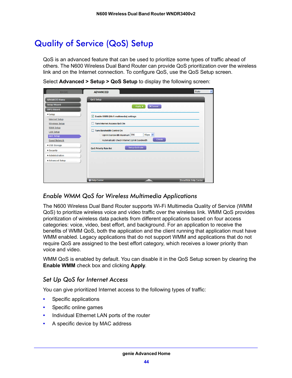 Quality of service (qos) setup, Tup. see | NETGEAR N600 Wireless Dual Band Router WNDR3400v2 User Manual | Page 44 / 120