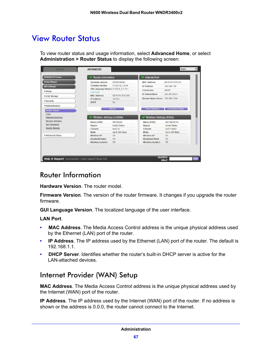 View router status, Router information, Internet provider (wan) setup | Router information internet provider (wan) setup | NETGEAR N600 Wireless Dual Band Router WNDR3400v2 User Manual | Page 67 / 120