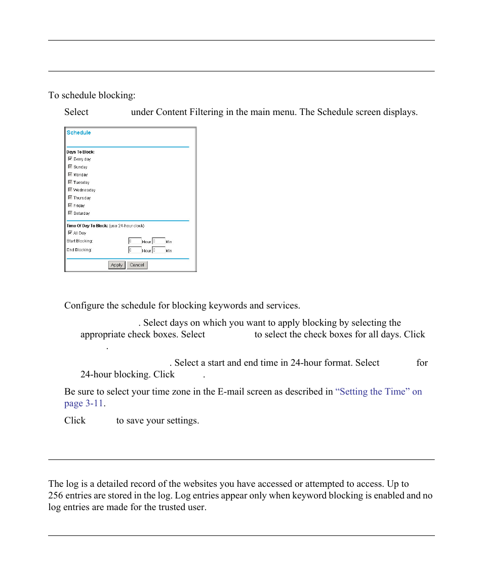 Scheduling blocking, Viewing logs of web access or attempted web access, Scheduling blocking -8 | NETGEAR wndr3700 User Manual | Page 53 / 149